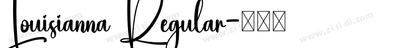 Louisianna Regular字体转换